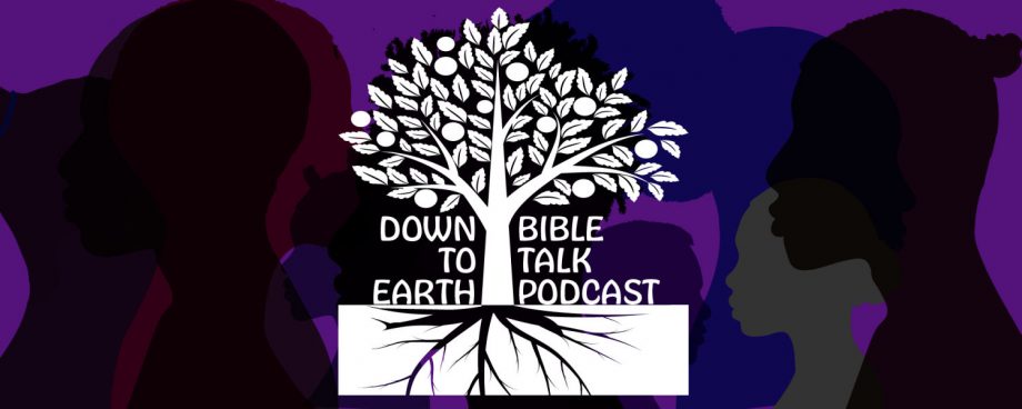 Greg Powell's Down to Earth Bible Talk Podcast for Explorers